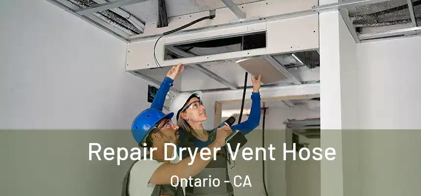  Repair Dryer Vent Hose Ontario - CA